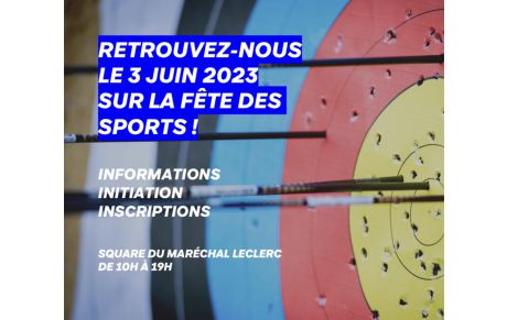 RETROUVEZ NOUS SUR LA FÊTE DES SPORTS LE 3 JUIN !